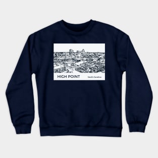 High Point North Carolina Crewneck Sweatshirt